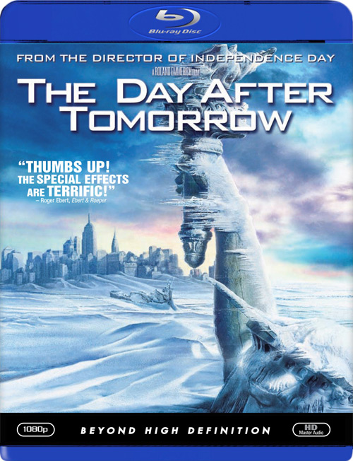 The Day After Tomorrow The Day After Tomorrow